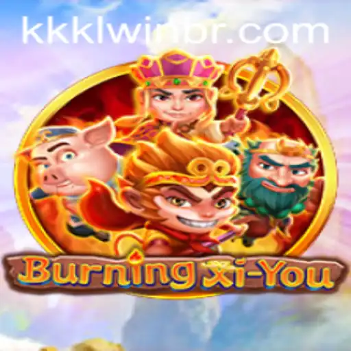Exploring the Thrills of BurningXiYou: A Game of Adventure and Strategy